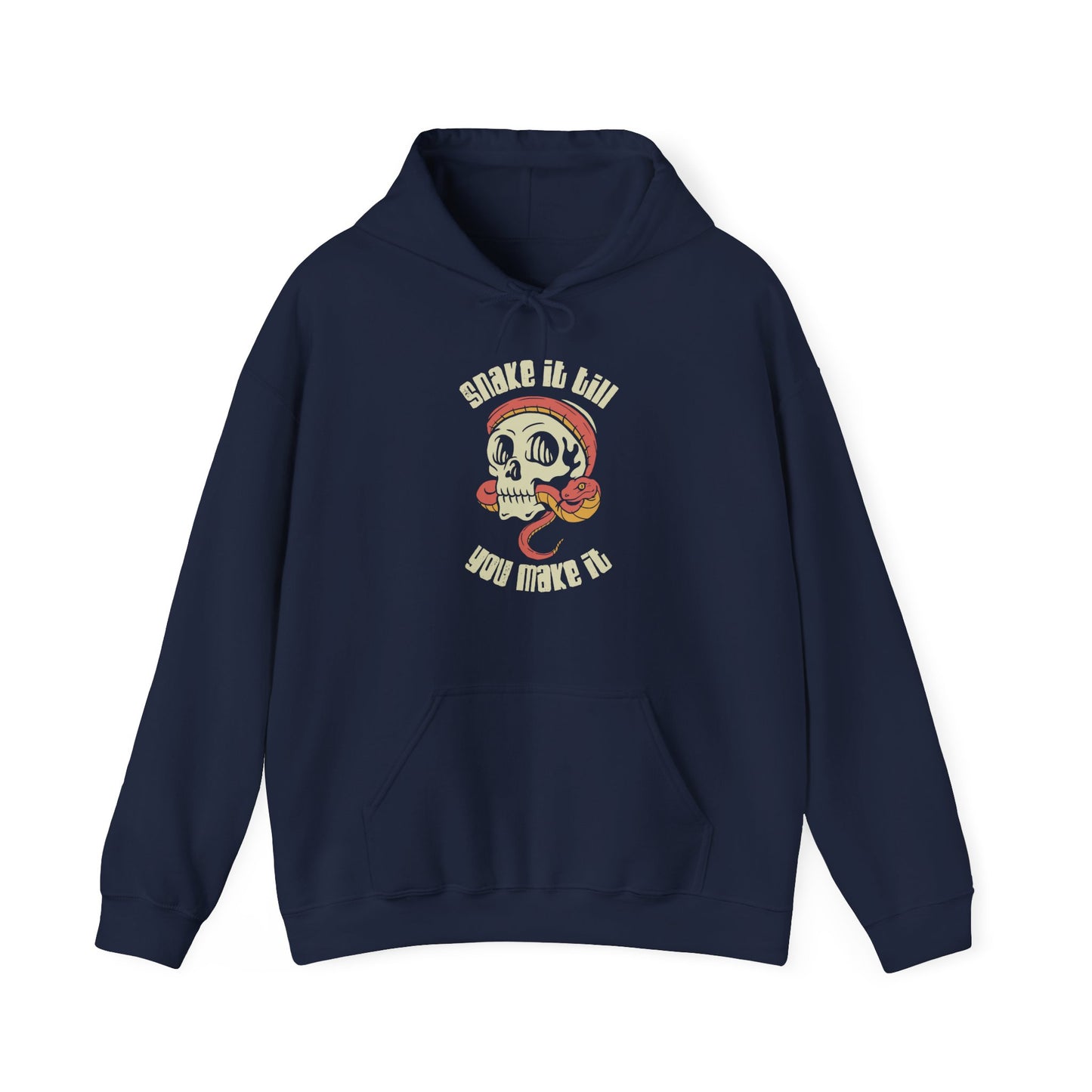 Snake It Till You Make It Unisex Hooded Sweatshirt | Reptile Lover's Gift | Snake Hoodie