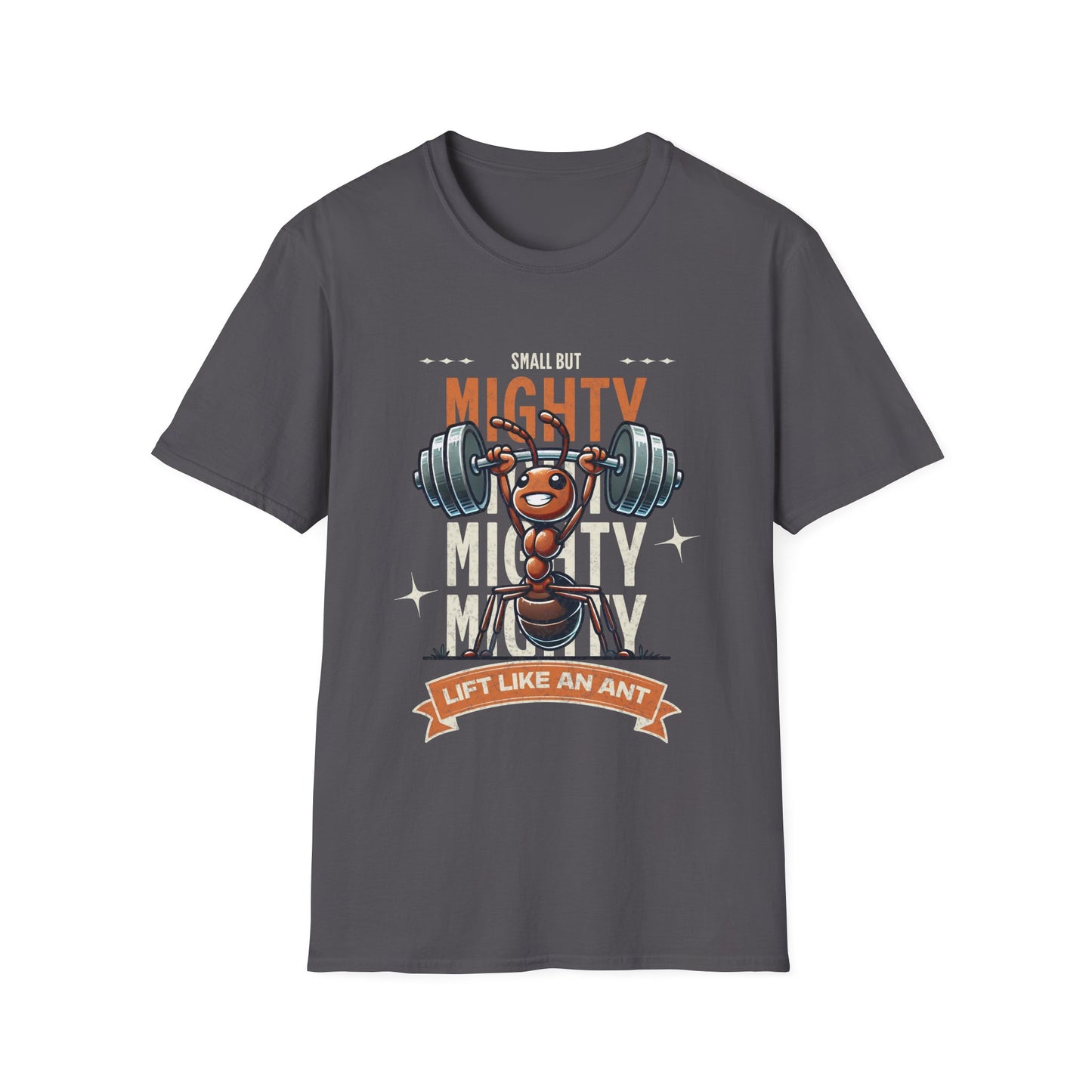 Small But Mighty | Ant Weightlifter Unisex Softstyle T-Shirt