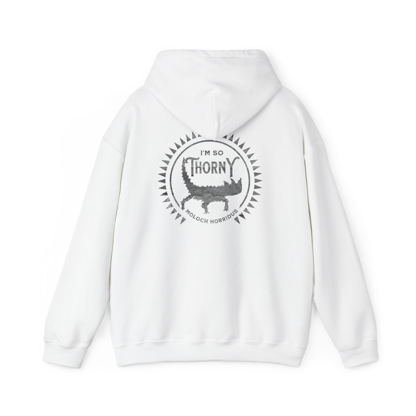 I'm So Thorny | Thorny Devil Lizard | Unisex Hooded Sweatshirt