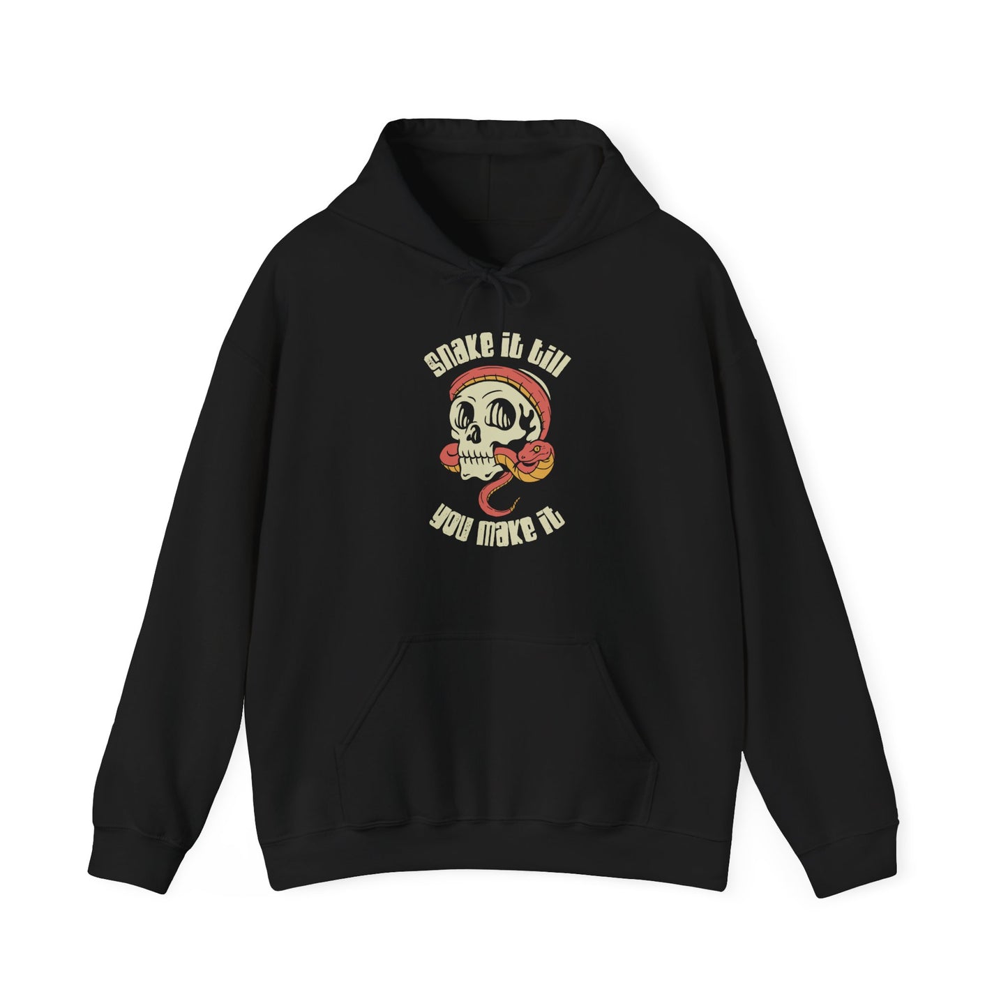 Snake It Till You Make It Unisex Hooded Sweatshirt | Reptile Lover's Gift | Snake Hoodie