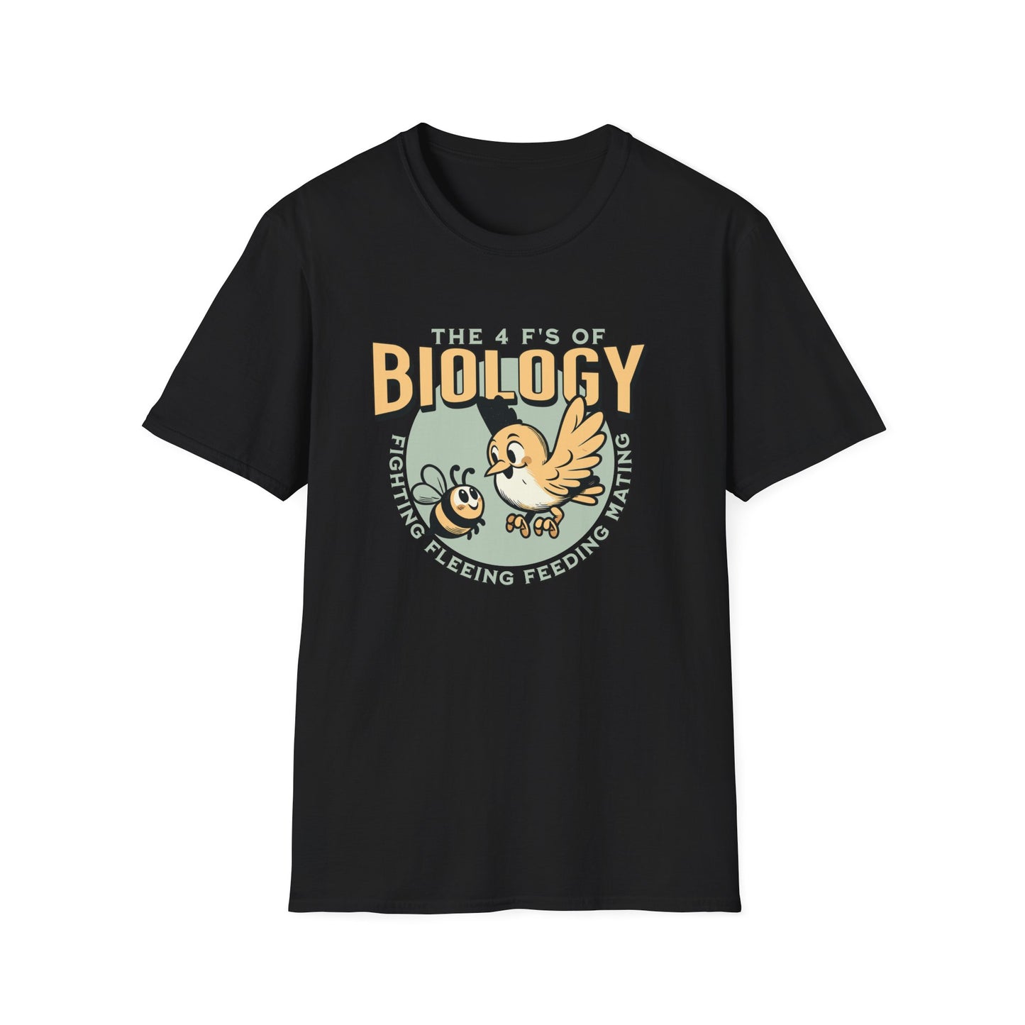 4 F's of Biology Unisex Softstyle T-Shirt | Science lover gift tee | Funny Science Shirt