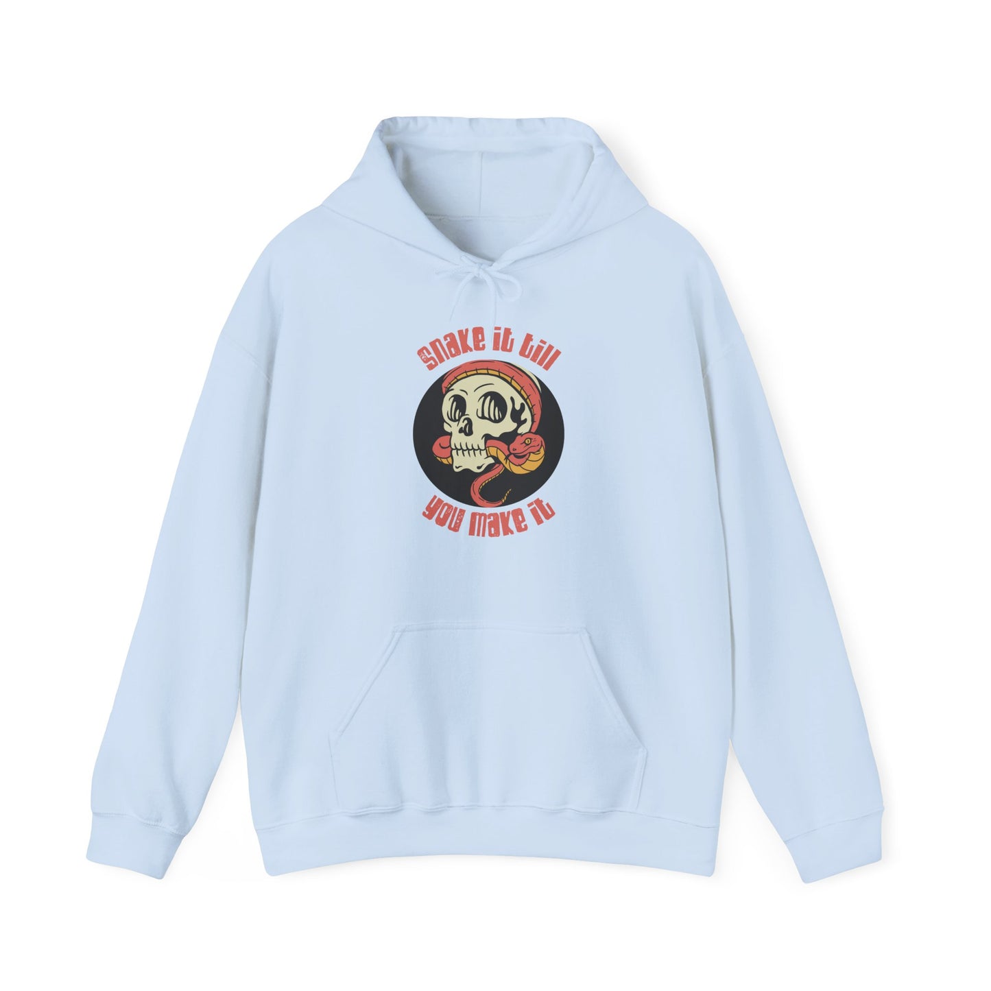 Snake It Till You Make It Unisex Hooded Sweatshirt | Reptile Lover's Gift | Snake Hoodie