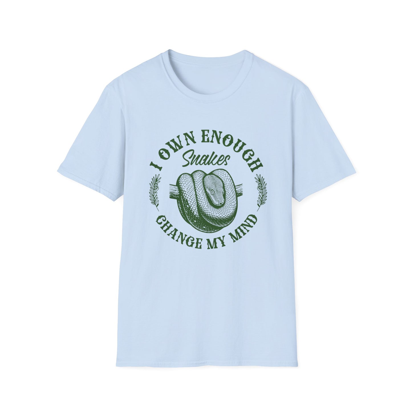 I Own Enough Snakes T-Shirt – Change My Mind Funny Reptile Keeper Tee