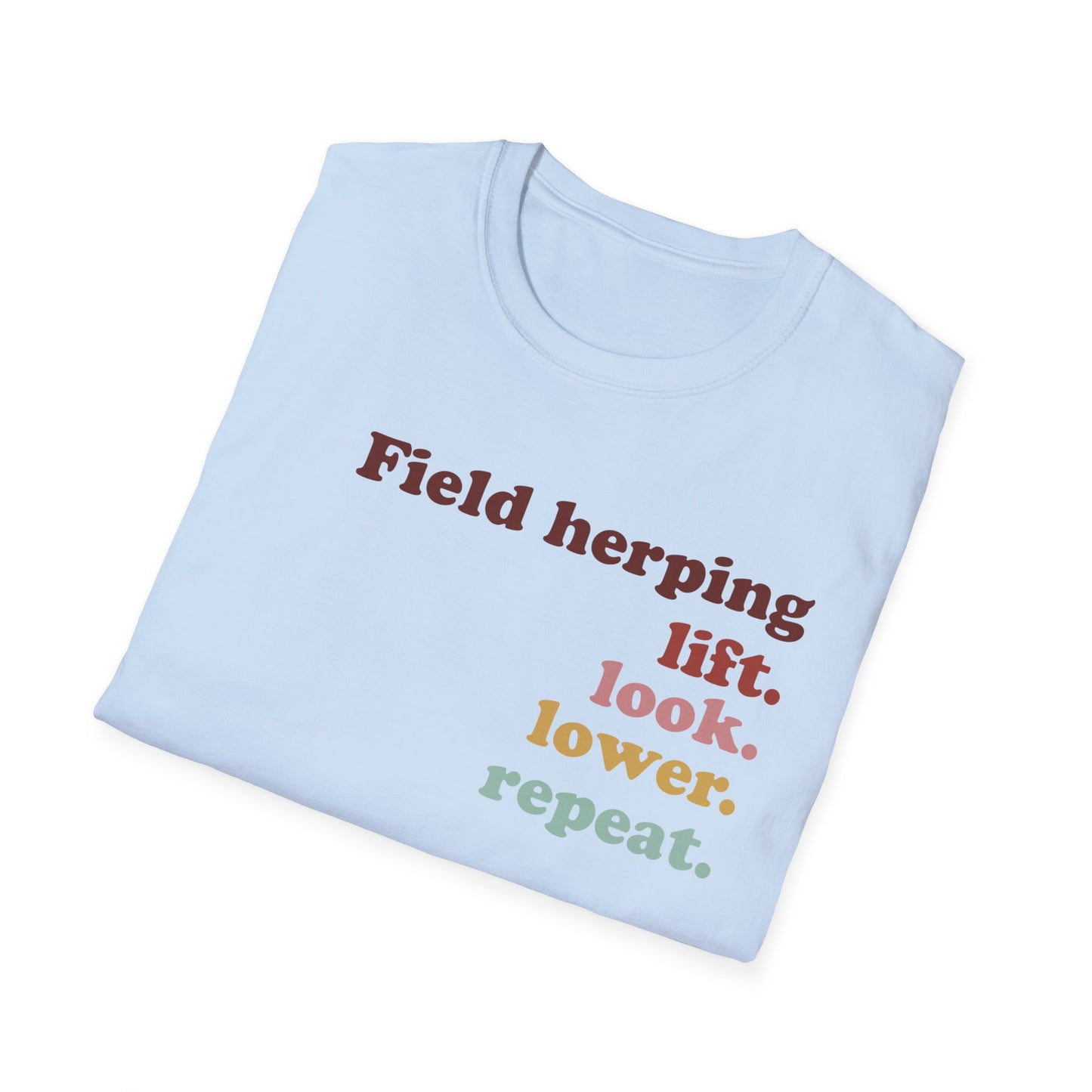 Field Herping T-Shirt, Lift Look Lower Repeat Shirt, Reptile Lover Tee, Herper Gift, Snake Lover Shirt, Wildlife Graphic Tee