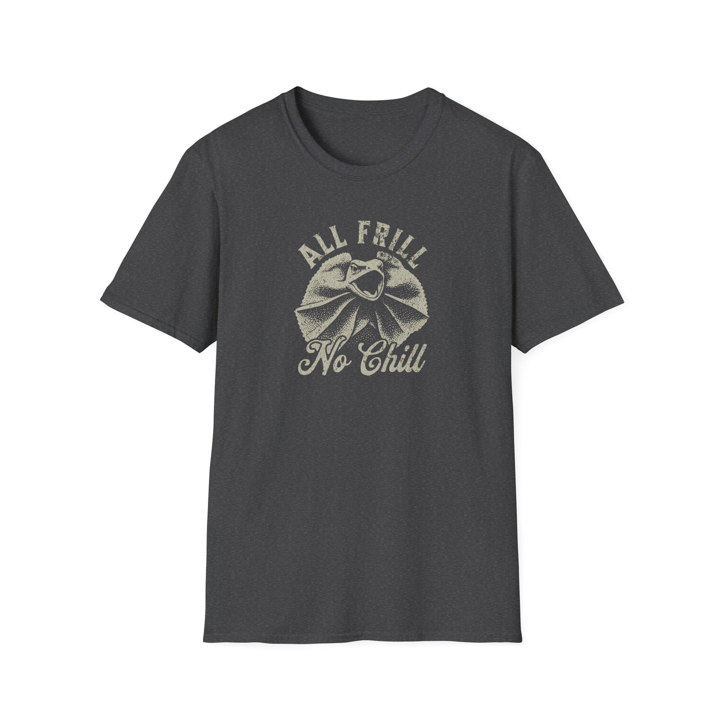 Frilled Neck Lizard T-Shirt All Frill No Chill, Funny Aussie Reptile Shirt, Frill Neck Lizard Tee, Australian Wildlife Shirt, Herper Gift