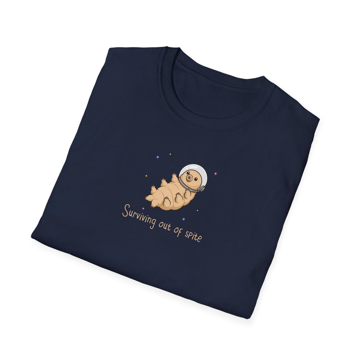Tardigrade T-Shirt Surviving Out of Spite, Funny Science Shirt, Water Bear Tee, Nerd Humor Shirt, Biology Shirt, Cute Space Tardigrade