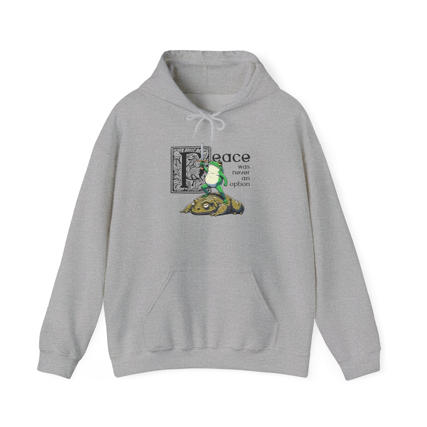Peace Was Never An Option Hoodie, Frog Hoodie, Funny Frog Hoodie, Meme Frog Sweatshirt, Goblincore Hoodie, Fantasy Frog Hoodie, Frog Lover Gift