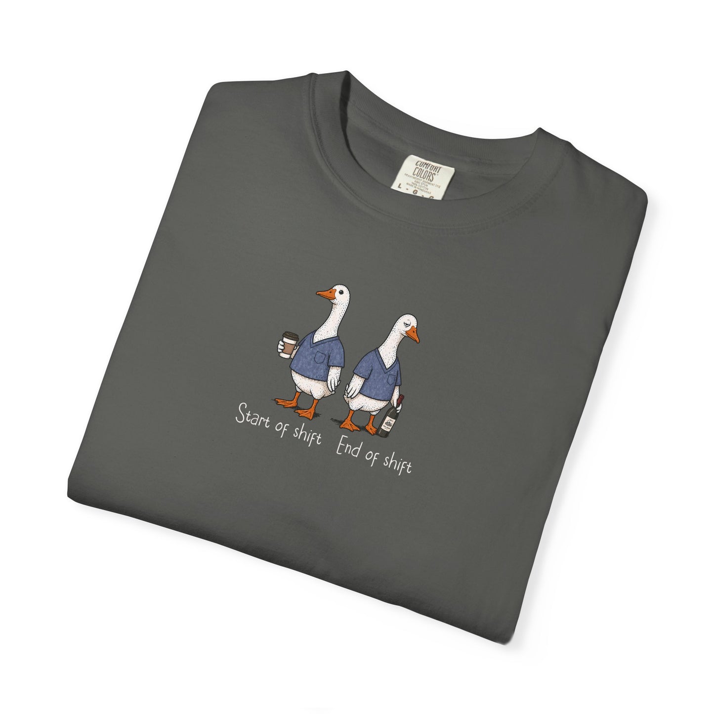 Funny Nurse Goose Shirt, Start of Shift End of Shift Tee, Nurse Humor Shirt, Comfort Colors Nurse T Shirt, Medical Humor Gift