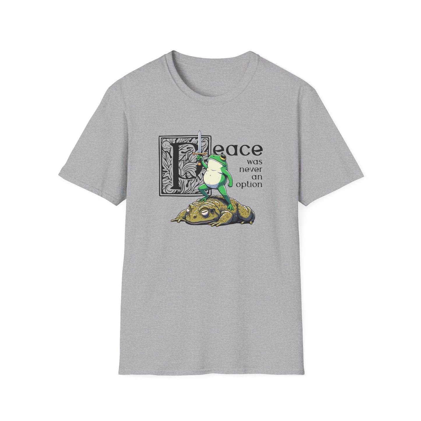 Peace Was Never An Option Frog T-Shirt, Funny Frog and Toad Shirt, Medieval Meme Tee, Goblincore Frog Shirt, Chaos Amphibian T-Shirt