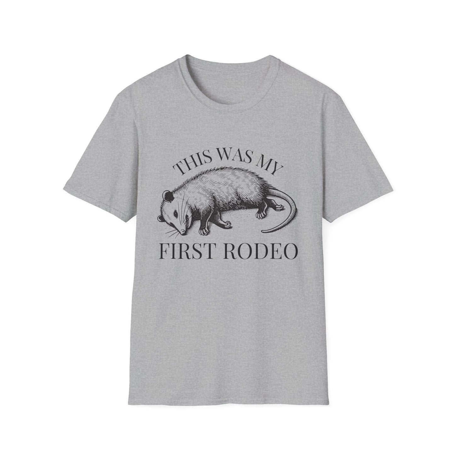 Opossum T-Shirt – This Was My First Rodeo Funny Dark Humour Nature Tee