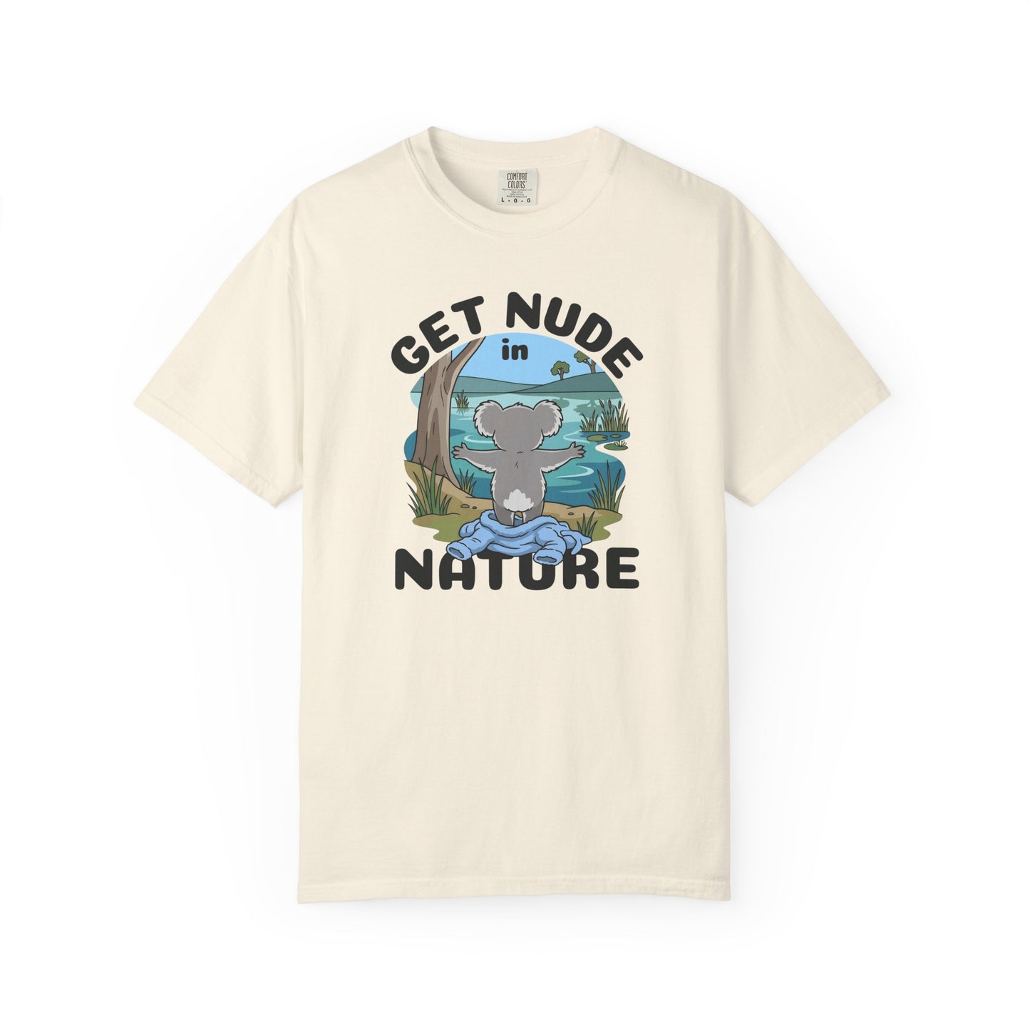Get Nude In Nature Koala Shirt, Funny Koala T Shirt, Comfort Colors Nature Tee, Australian Wildlife Shirt, Camping Humor Tee, Aussie Gift
