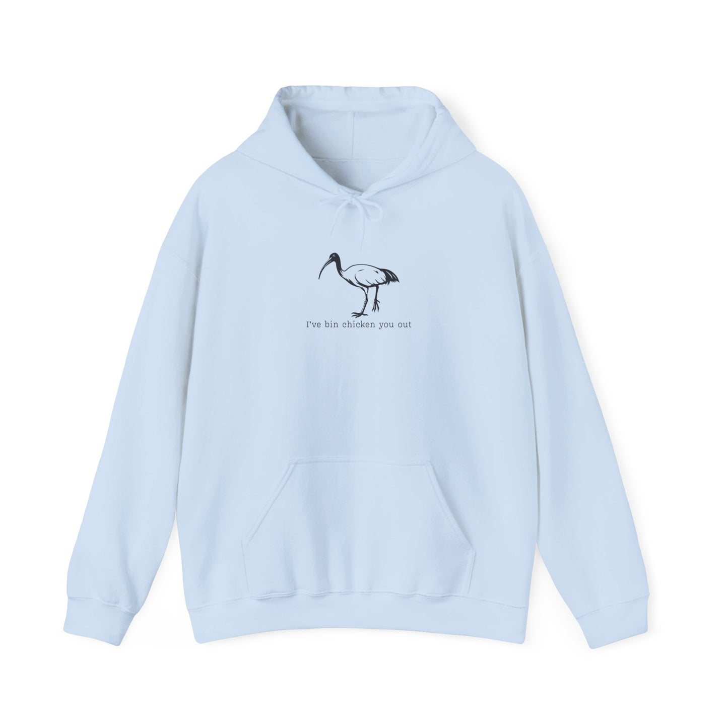 Bin Chicken Hoodie, White Ibis Hoodie, Funny Australian Bird Hoodie, Aussie Bird Hoodie, I’ve Bin Chicken You Out, Meme Hoodie, Bird Lover Gift