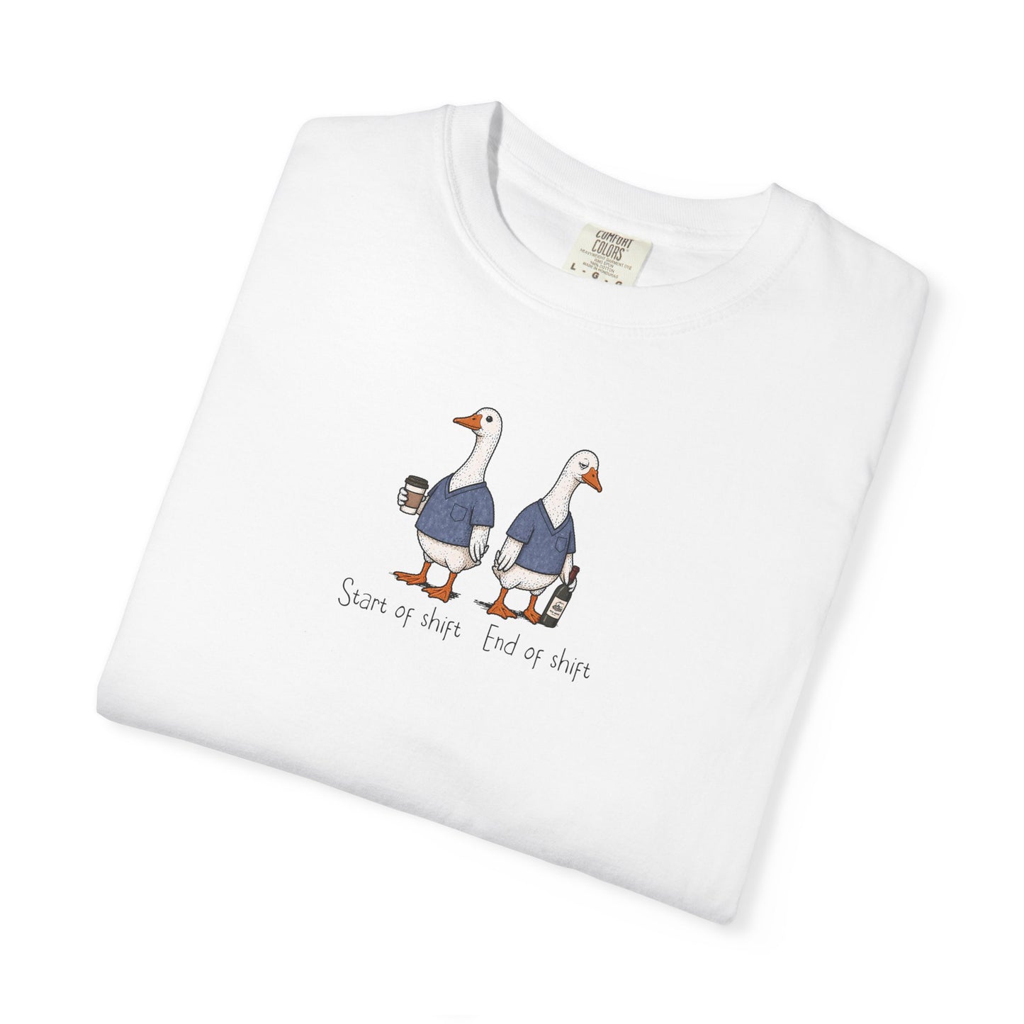 Funny Nurse Goose Shirt, Start of Shift End of Shift Tee, Nurse Humor Shirt, Comfort Colors Nurse T Shirt, Medical Humor Gift