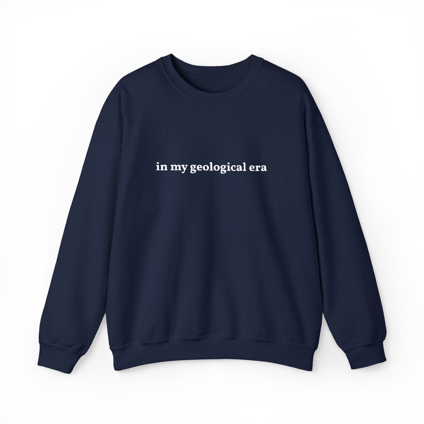 In My Geological Era Embroidered Sweatshirt Geology Gift for Geologist Science Teacher Crewneck Paleontology Earth Science Jumper