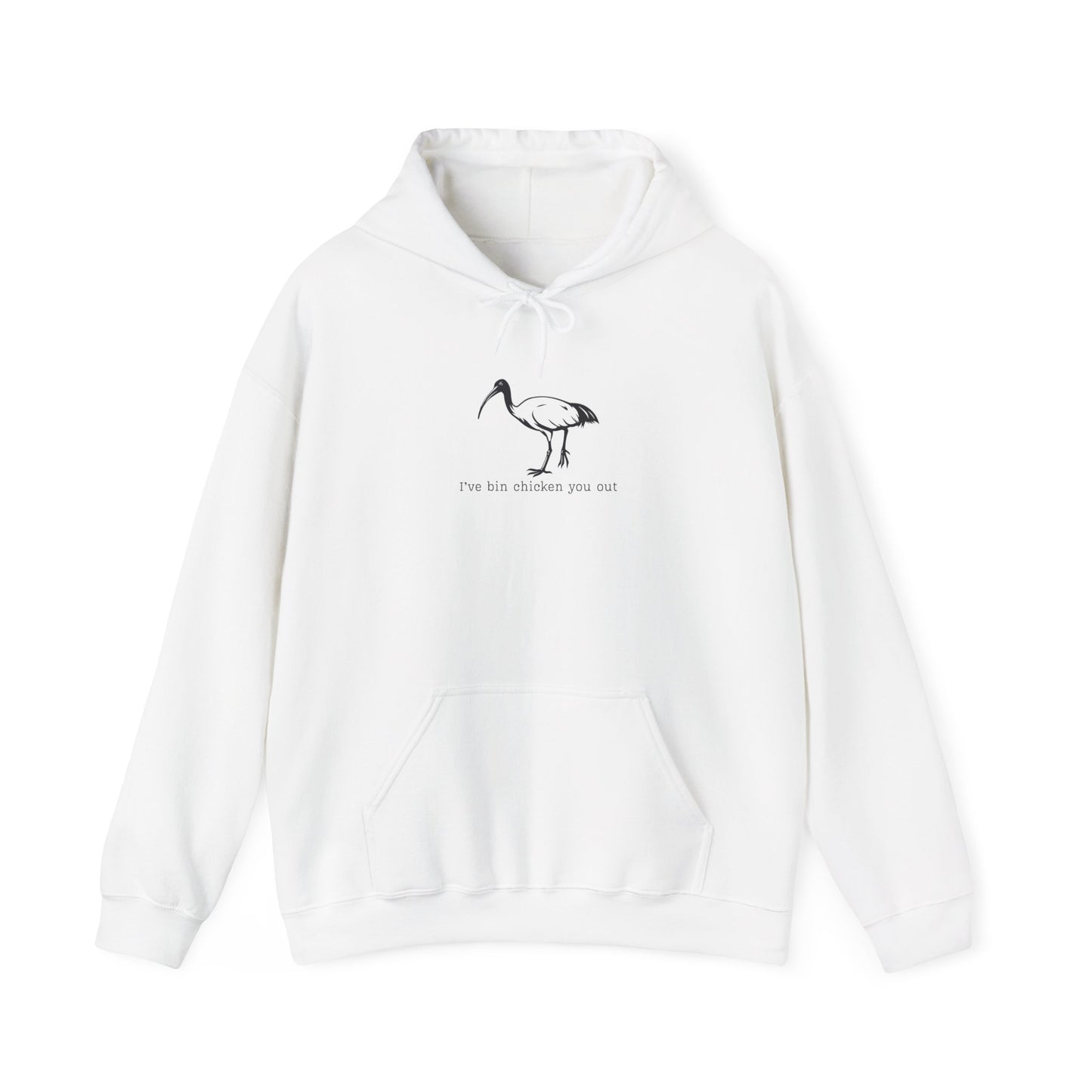 Bin Chicken Hoodie, White Ibis Hoodie, Funny Australian Bird Hoodie, Aussie Bird Hoodie, I’ve Bin Chicken You Out, Meme Hoodie, Bird Lover Gift
