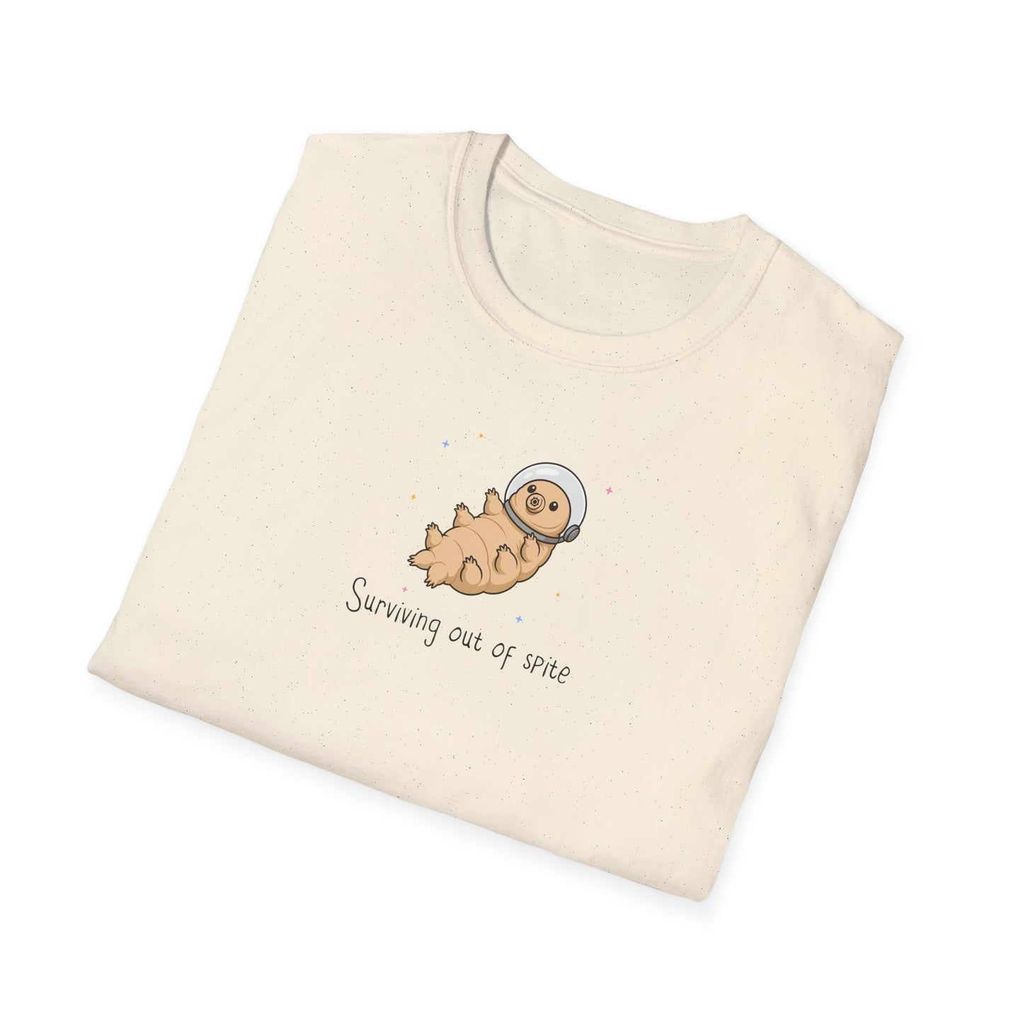 Tardigrade T-Shirt Surviving Out of Spite, Funny Science Shirt, Water Bear Tee, Nerd Humor Shirt, Biology Shirt, Cute Space Tardigrade