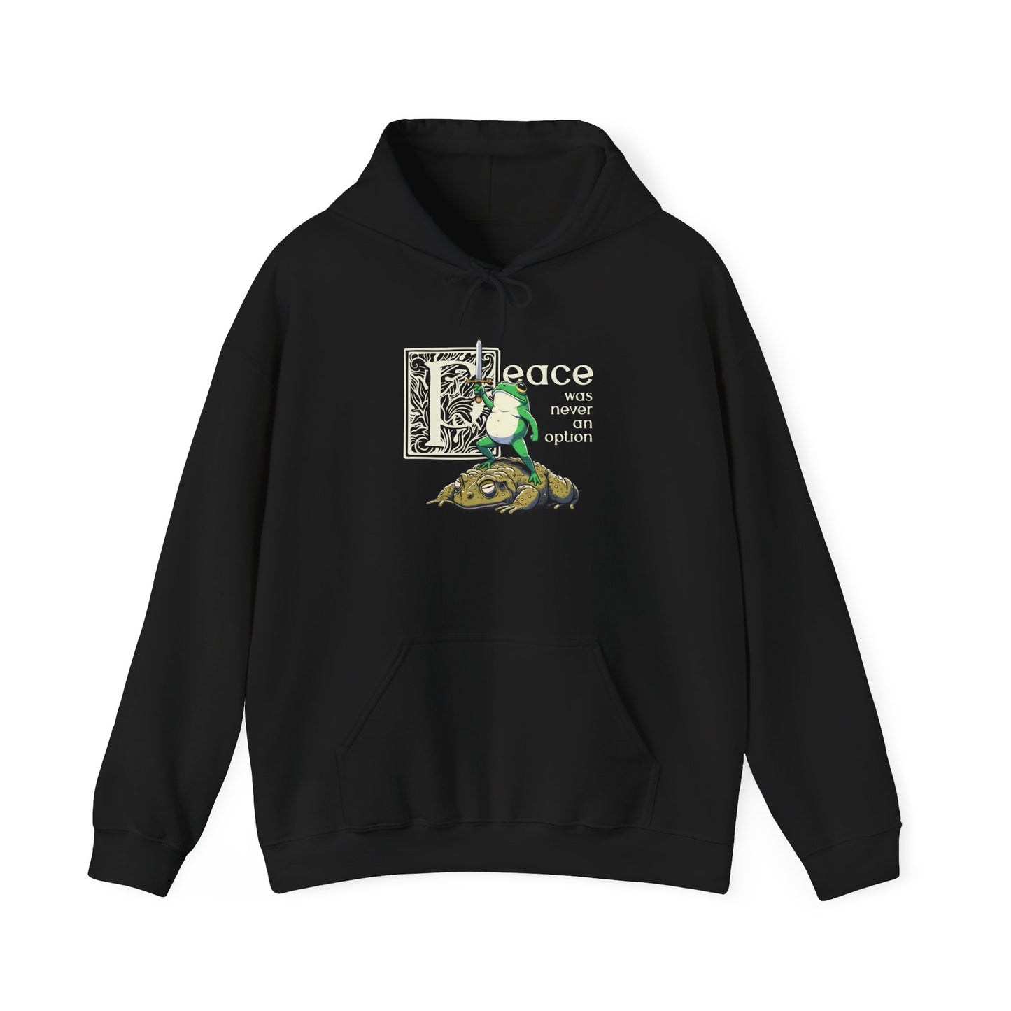 Peace Was Never An Option Hoodie, Frog Hoodie, Funny Frog Hoodie, Meme Frog Sweatshirt, Goblincore Hoodie, Fantasy Frog Hoodie, Frog Lover Gift