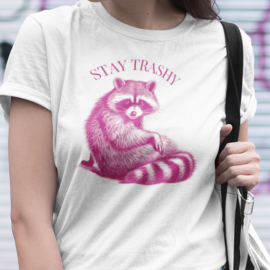 Stay Trashy Raccoon T-Shirt, Funny Raccoon Shirt, Trash Panda Tee, Cute Raccoon Shirt, Animal Humor Tee, Funny Animal Shirt
