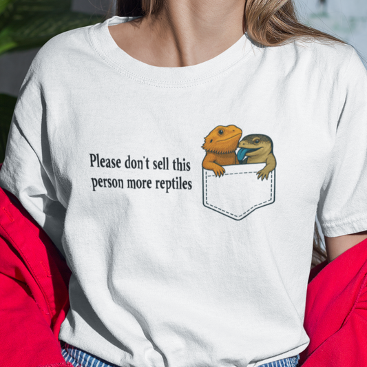 Reptile Addict T-Shirt Please Don’t Sell Me More Reptiles Funny Shirt, Bearded Dragon & Lizard Pocket Tee, Herpetology Gift