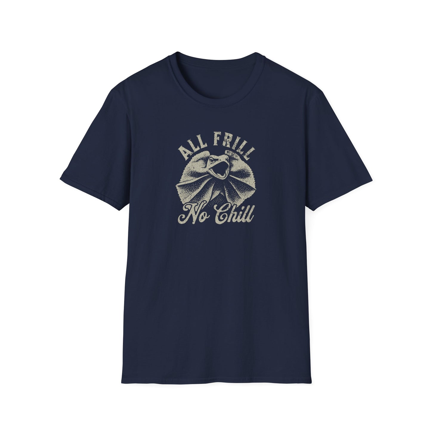 Frilled Neck Lizard T-Shirt All Frill No Chill, Funny Aussie Reptile Shirt, Frill Neck Lizard Tee, Australian Wildlife Shirt, Herper Gift