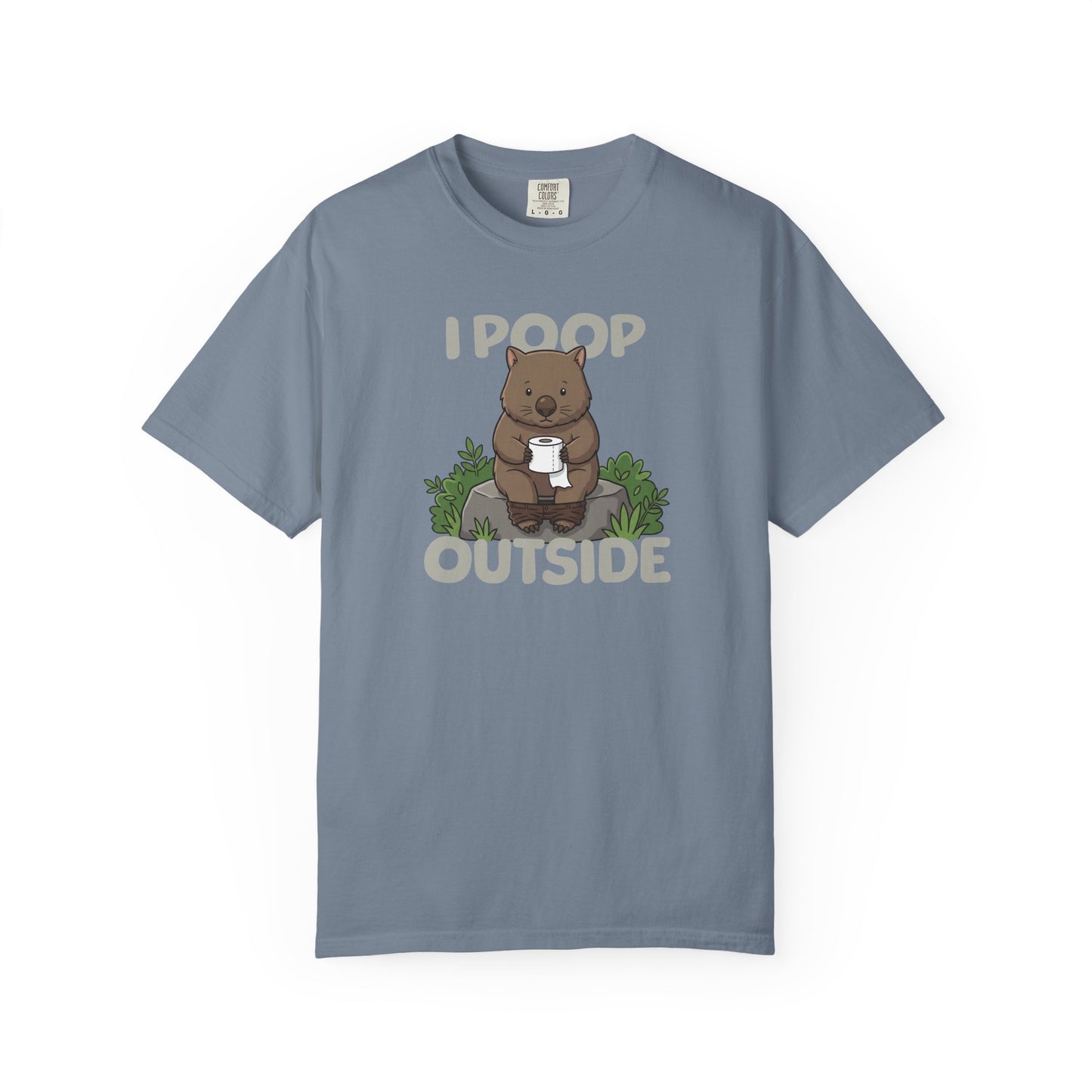 I Poop Outside Wombat Shirt, Funny Wombat T Shirt, Comfort Colors Camping Tee, Australian Wildlife Shirt, Outdoor Humor Gift