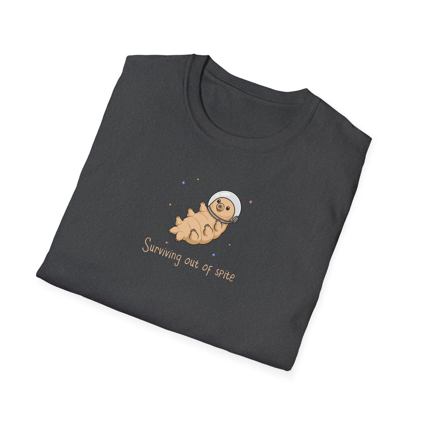 Tardigrade T-Shirt Surviving Out of Spite, Funny Science Shirt, Water Bear Tee, Nerd Humor Shirt, Biology Shirt, Cute Space Tardigrade