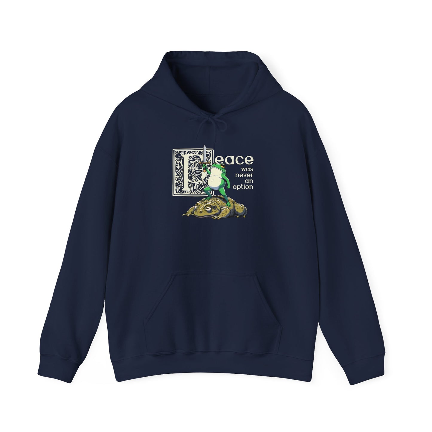 Peace Was Never An Option Hoodie, Frog Hoodie, Funny Frog Hoodie, Meme Frog Sweatshirt, Goblincore Hoodie, Fantasy Frog Hoodie, Frog Lover Gift