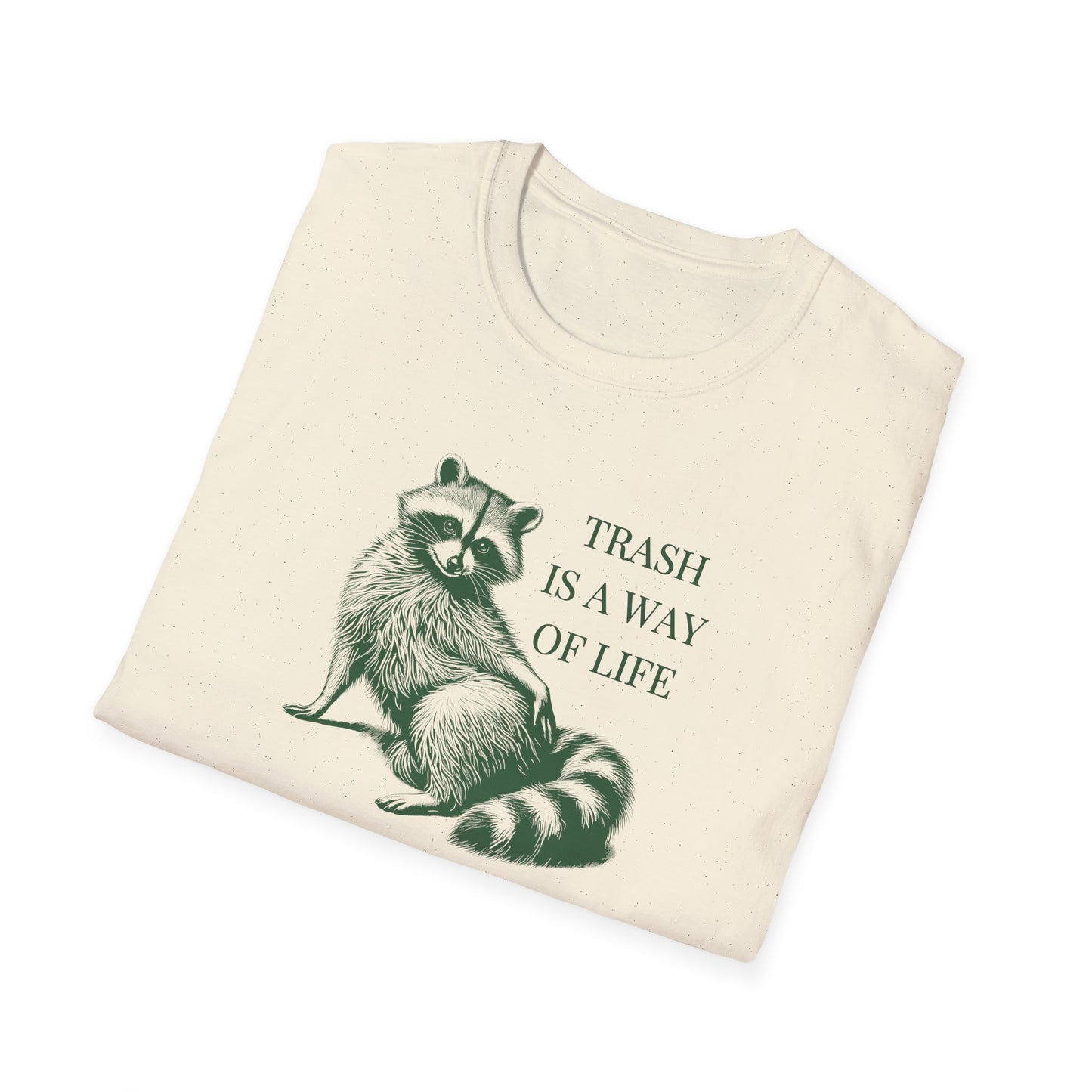 Raccoon T-Shirt Trash Is A Way Of Life Shirt, Funny Trash Panda Tee, Goblincore Shirt, Raccoon Lover Gift, Cute Wildlife Tee