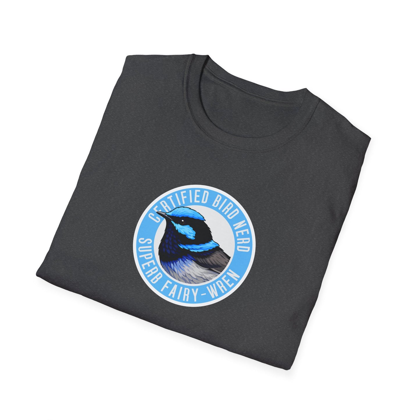 Superb Fairy Wren T-Shirt, Certified Bird Nerd Shirt, Australian Bird Tee, Birdwatching Gift, Wildlife Lover Tee, Blue Wren Shirt
