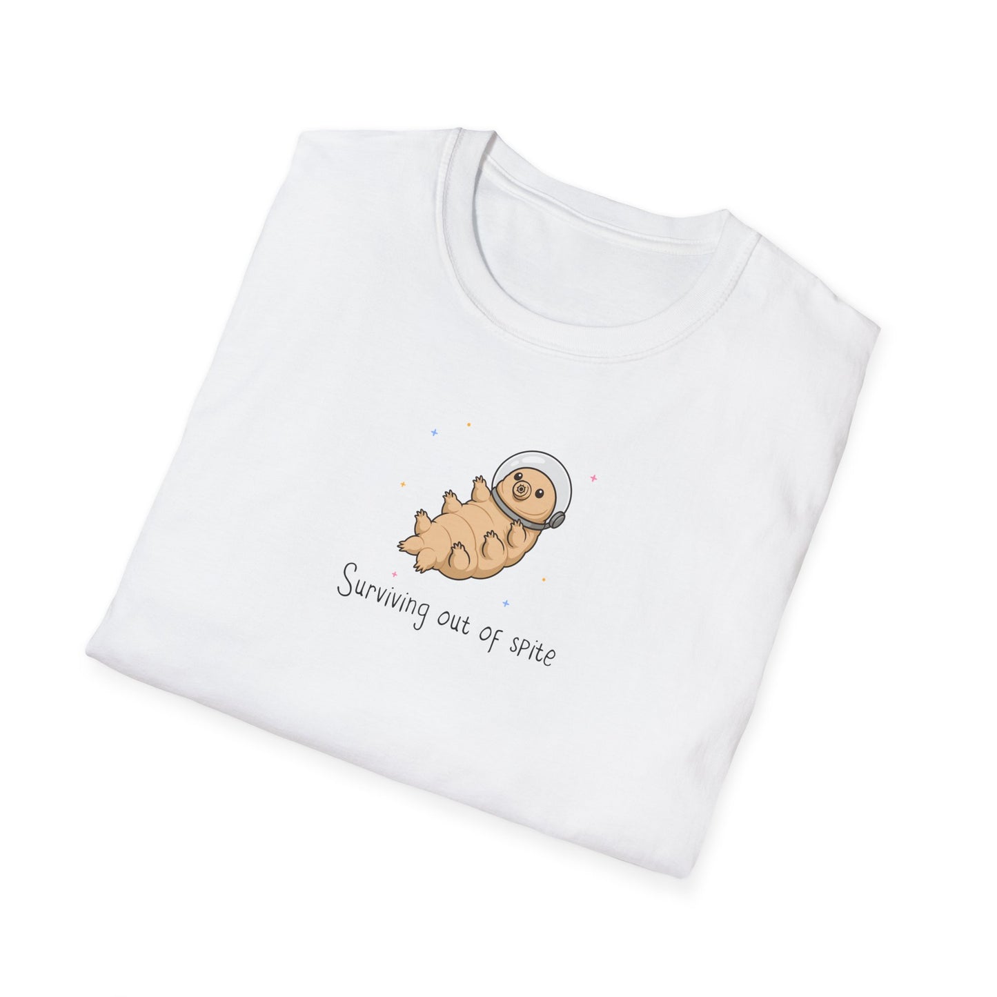 Tardigrade T-Shirt Surviving Out of Spite, Funny Science Shirt, Water Bear Tee, Nerd Humor Shirt, Biology Shirt, Cute Space Tardigrade