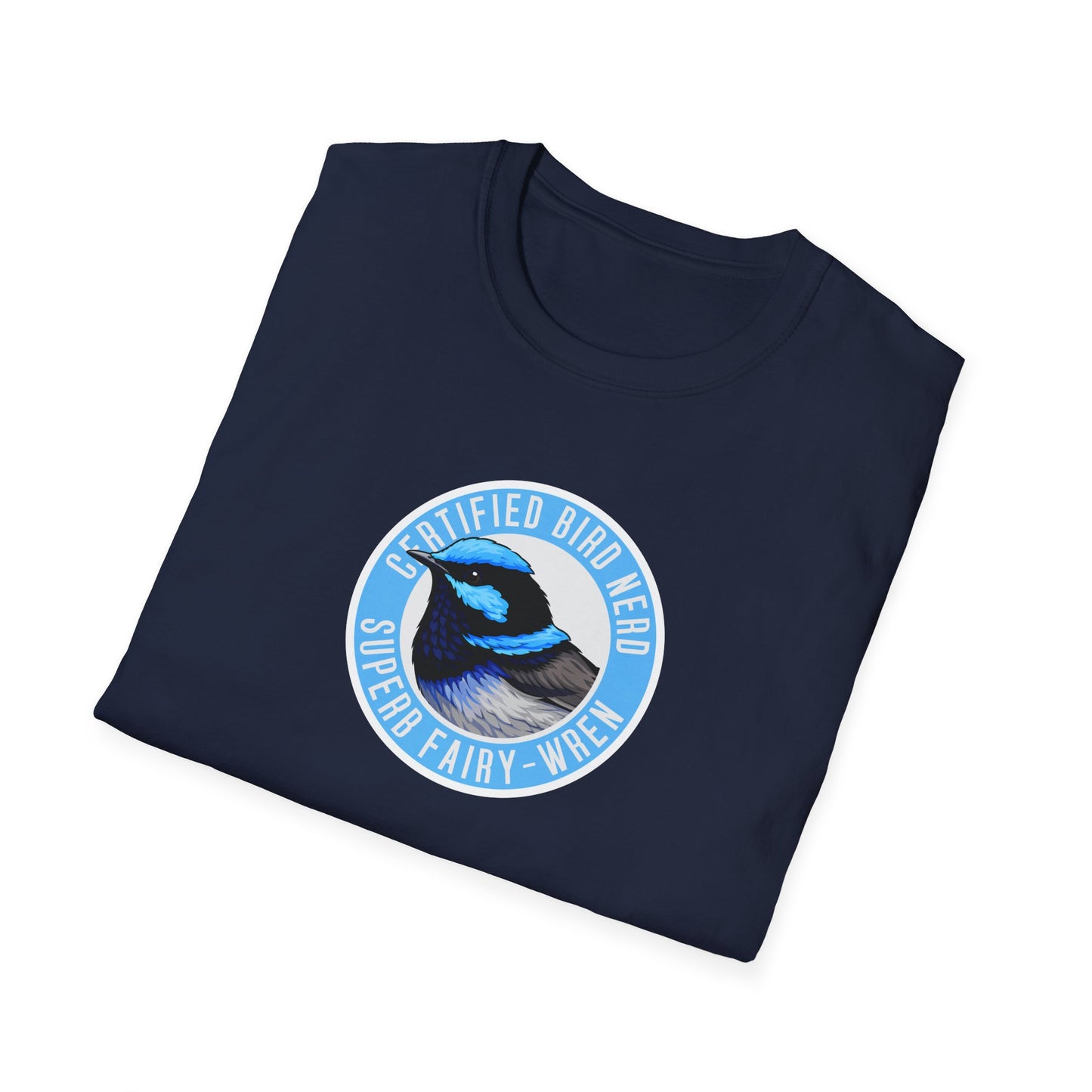 Superb Fairy Wren T-Shirt, Certified Bird Nerd Shirt, Australian Bird Tee, Birdwatching Gift, Wildlife Lover Tee, Blue Wren Shirt