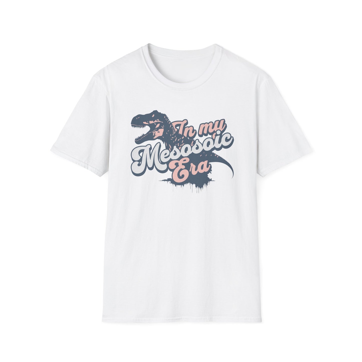 In My Mesozoic Era T-Shirt, Dinosaur Shirt, Funny Dino Tee, Jurassic Era Shirt, Prehistoric Aesthetic Tee, Dino Lover Gift