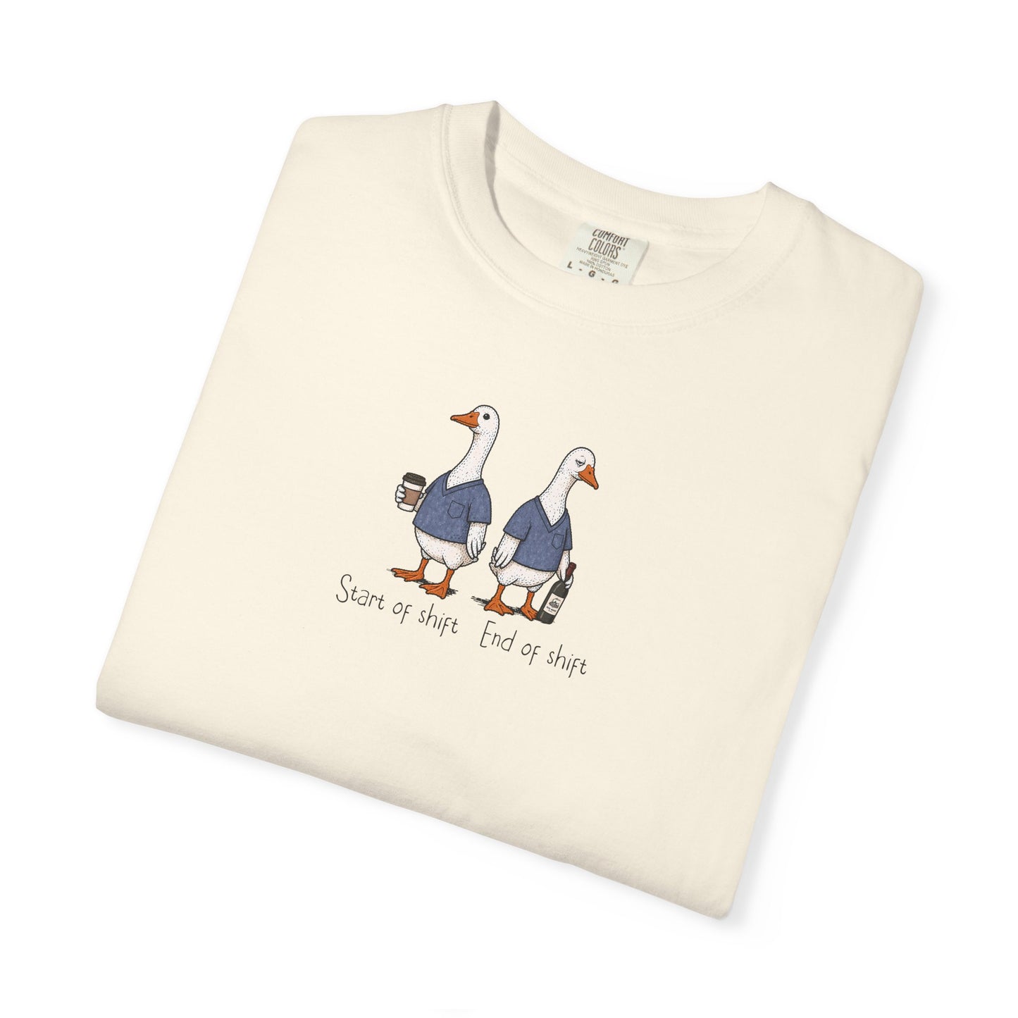 Funny Nurse Goose Shirt, Start of Shift End of Shift Tee, Nurse Humor Shirt, Comfort Colors Nurse T Shirt, Medical Humor Gift