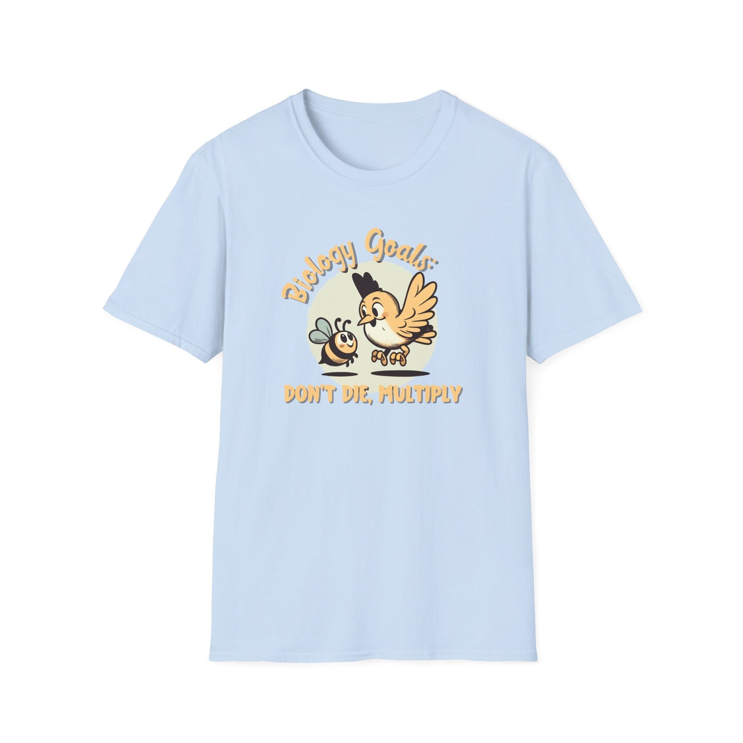 Biology Goals T-Shirt, Don’t Die Multiply Shirt, Biology Teacher Tee, Science Student Gift, Bird And Bee Shirt, Evolution Graphic Tee