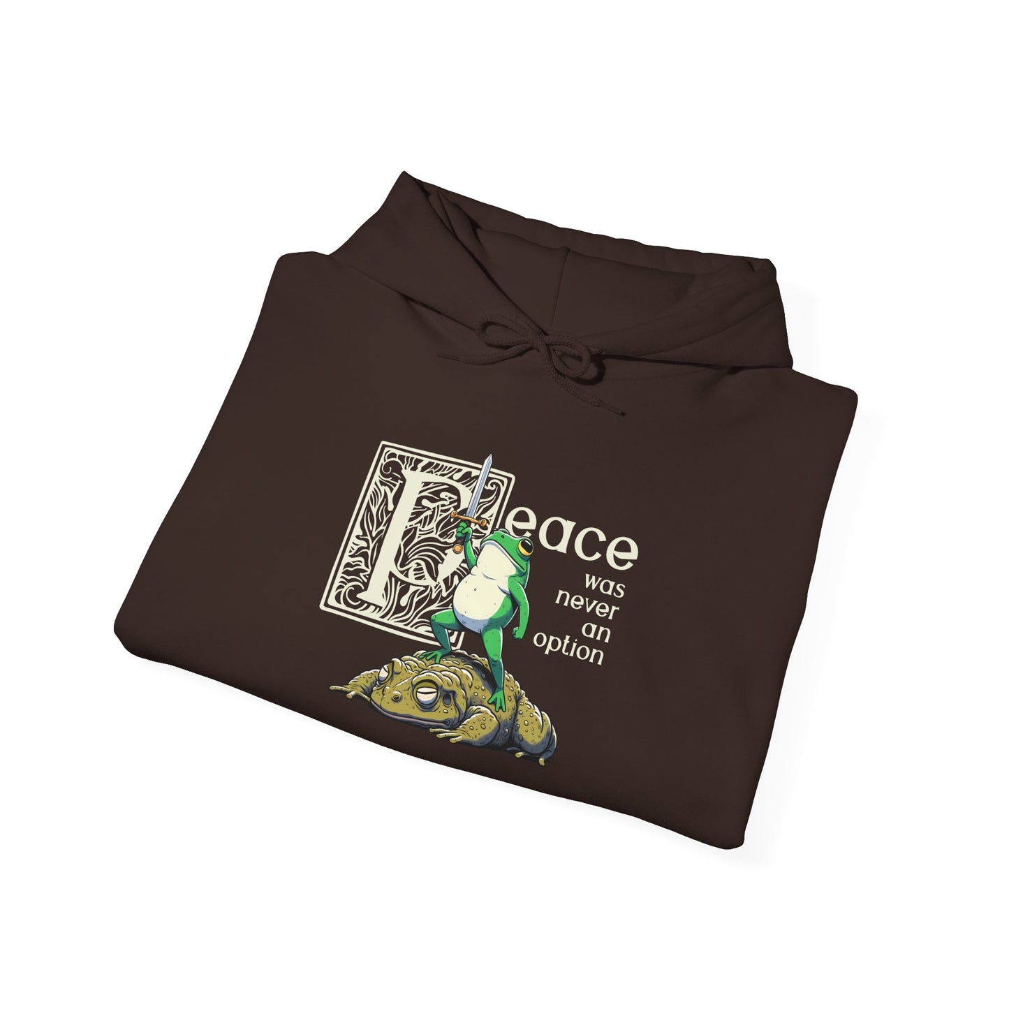 Peace Was Never An Option Hoodie, Frog Hoodie, Funny Frog Hoodie, Meme Frog Sweatshirt, Goblincore Hoodie, Fantasy Frog Hoodie, Frog Lover Gift