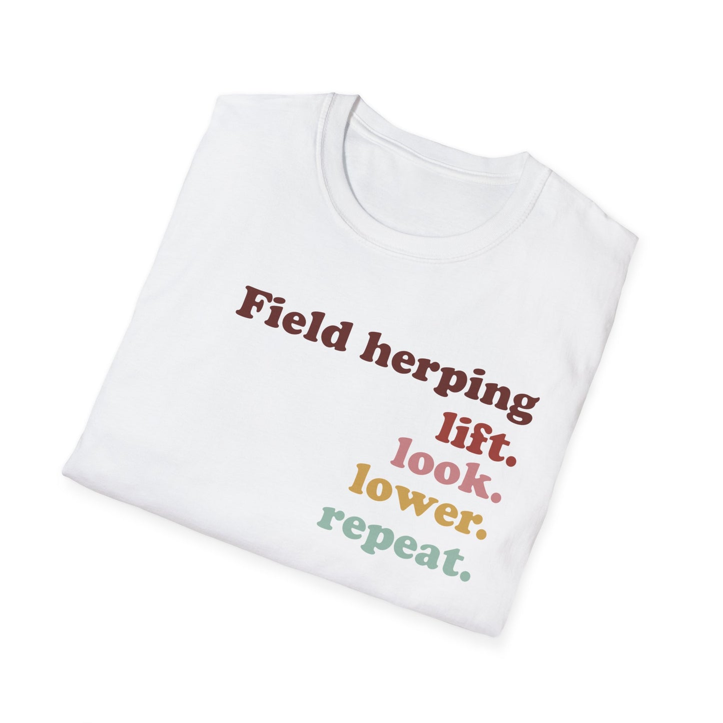 Field Herping T-Shirt, Lift Look Lower Repeat Shirt, Reptile Lover Tee, Herper Gift, Snake Lover Shirt, Wildlife Graphic Tee