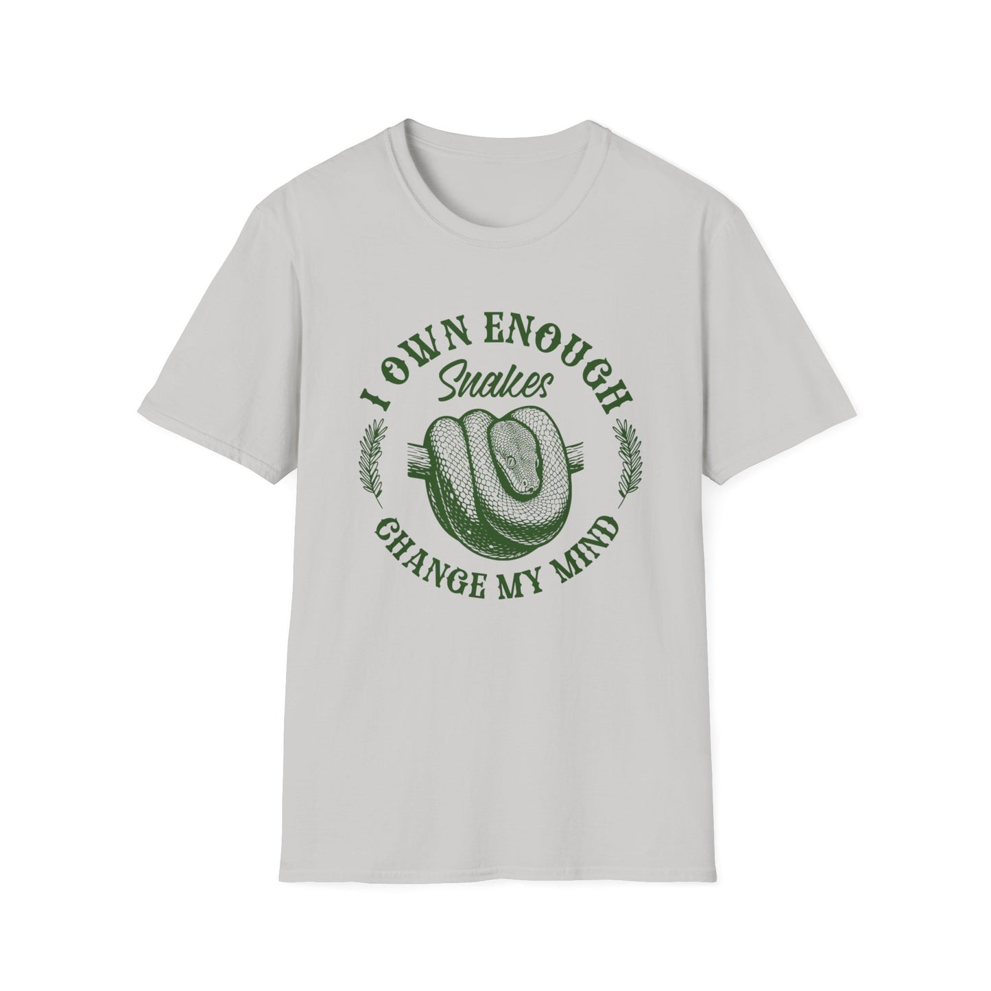 I Own Enough Snakes T-Shirt – Change My Mind Funny Reptile Keeper Tee